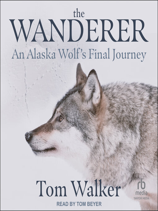 Title details for The Wanderer by Tom Walker - Available
